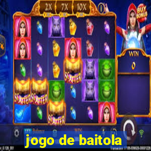 jogo de baitola